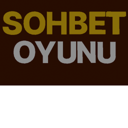 [TÜRK]Tanışma ve Sohbet Oyunu