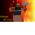 {House of Vulcan}