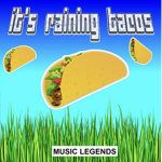RainingTacos