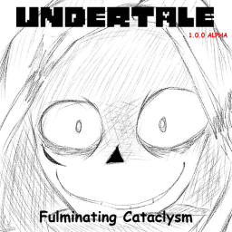 (New) UT: Fulminating Cataclysm [ALPHA 2.0]
