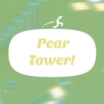 Pear Tower! 🍐 