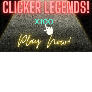 Clicker Legends!