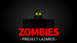 Projekt Łazarz: 💀 ZOMBIES 💀