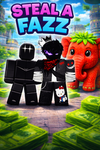 STEAL A FAZZ DEV