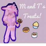 M and T’s treats