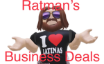 Ratman's Business Deals