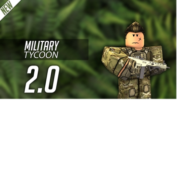 Military Tycoon 2  [Beta]