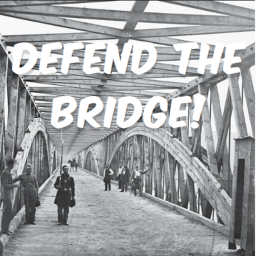 Defend The Bridge (Update!)