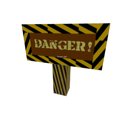 Danger sign