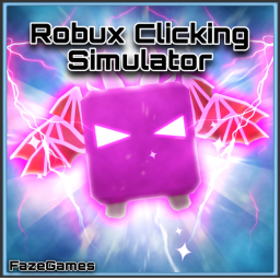 [ROBUX] Clicking Simulator