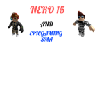 EPIC AND NERO'S FAN GROUP