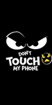 The don’t touch my phone team