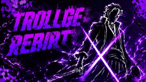 [5X] Trollge Rebirth