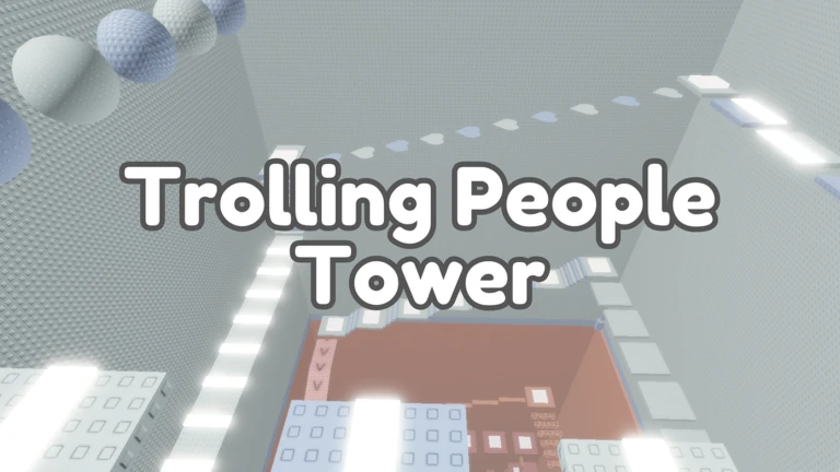 Trolling People Tower Wiki: Meme, Obby game, with player ratings | Roblox
