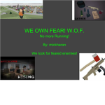 We Own Fear!