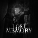 Lost Memories [Horror]