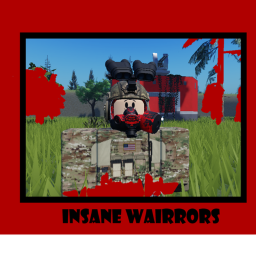 Insane wairrors
