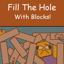 Fill the hole with blocks!