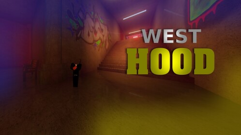 (Refresh) West Hood ✝