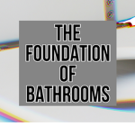 The Bathroom Foundation