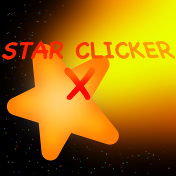 ⭐ Star Clicker X ⭐ [CLASSIC!]