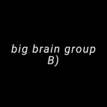 People that have big brain