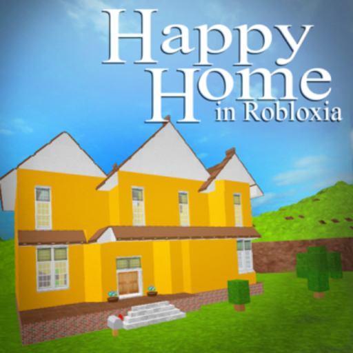 Happy Home in Robloxia