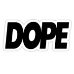 the dope and fun thing