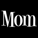 I am your mother now