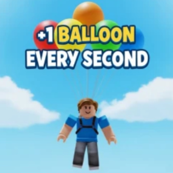 🎈+1 Balloon Every Second