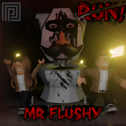 Mr. Flushy 🚽 [HORROR]