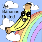 we BANANANAS united