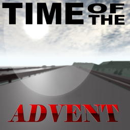 time of the advent WIP