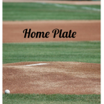 Home Plate!