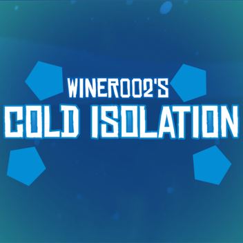 Cold Isolation [Remastered]