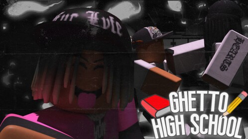 Ghetto High School [BETA]