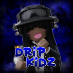 - DRIP KIDZ -