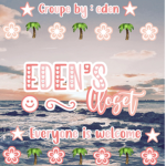 - eden’s closet -