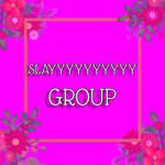 SLAY(Yx10) GROUP