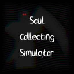 [😳UPDATE 1!😳] Soul Collecting Simulator!