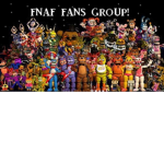 Fnaf Fans Group!