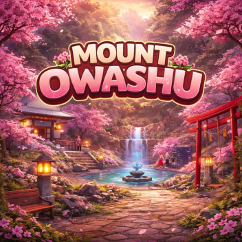 [SUMMER] Mount Owashu
