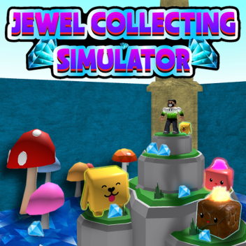 [UPDATE 2] Jewel Collecting Simulator