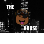 THE H0USE