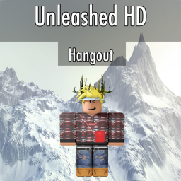 Unleashed HD Hangout