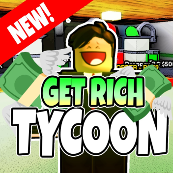 GET RICH TYCOON!💸