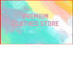 Premium Clothes Store-COMING SOON!