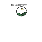 The Explorer Family & Friends!