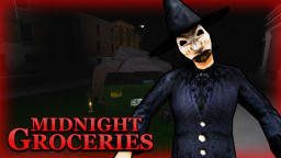 Midnight Groceries [HORROR]