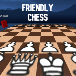 Friendly Chess